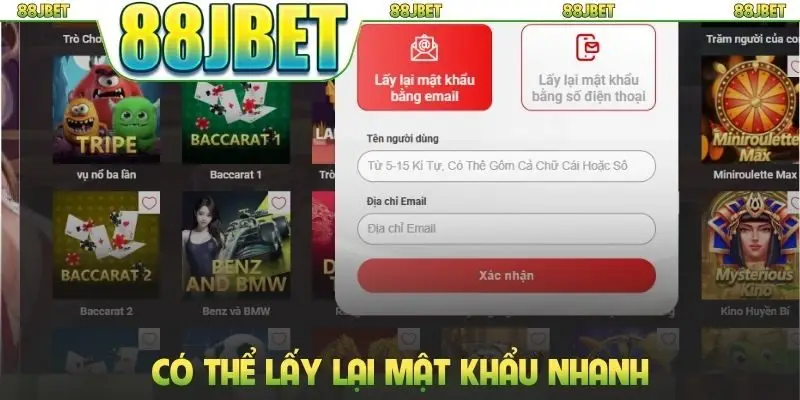 Đăng Nhập 88jbet - Hướng Dẫn Truy Cập Nhanh Chóng, An Toàn 3 Có thể lấy lại mật khẩu nhanh