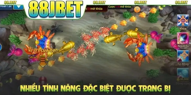 Nhiều tính năng đặc biệt được trang bị trong game